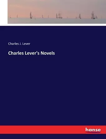 Charles Lever's Novels cover