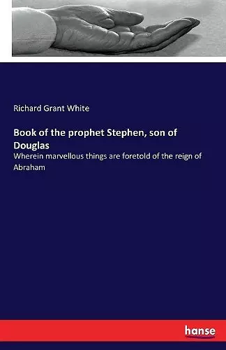 Book of the prophet Stephen, son of Douglas cover