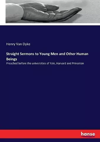 Straight Sermons to Young Men and Other Human Beings cover