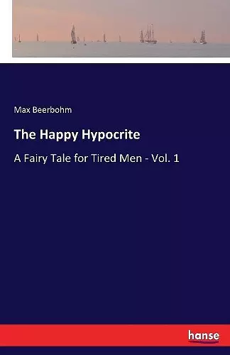 The Happy Hypocrite cover