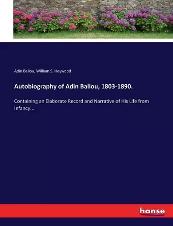 Autobiography of Adin Ballou, 1803-1890. cover