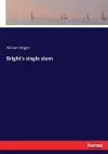 Bright's single stem cover