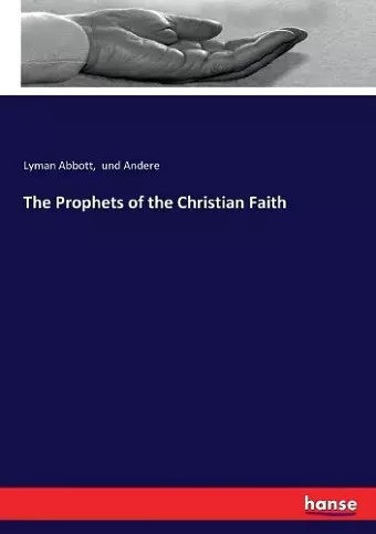 The Prophets of the Christian Faith cover