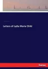 Letters of Lydia Maria Child cover