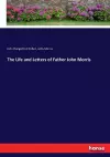 The Life and Letters of Father John Morris cover