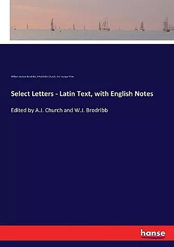 Select Letters - Latin Text, with English Notes cover