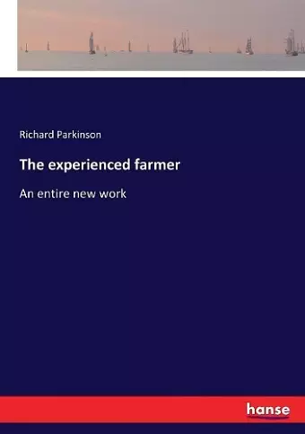 The experienced farmer cover