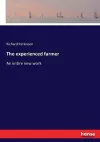The experienced farmer cover