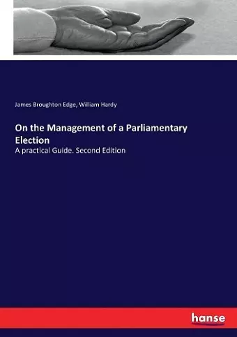 On the Management of a Parliamentary Election cover