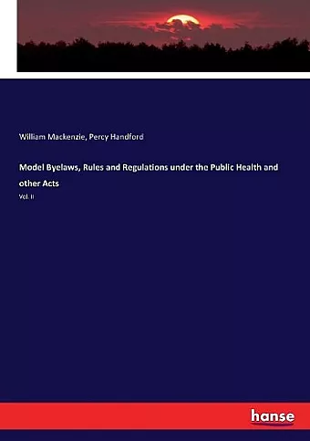 Model Byelaws, Rules and Regulations under the Public Health and other Acts cover