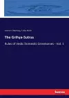 The Grihya-Sutras cover