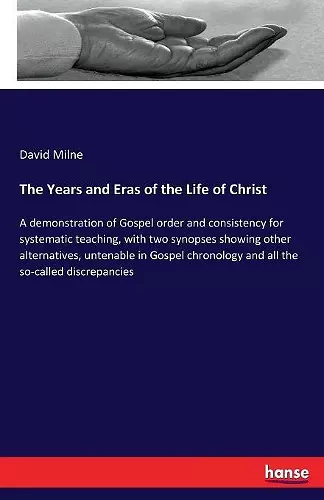 The Years and Eras of the Life of Christ cover