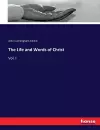 The Life and Words of Christ cover