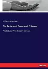 Old Testament Canon and Philology cover