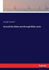 Around the Globe and through Bible Lands cover