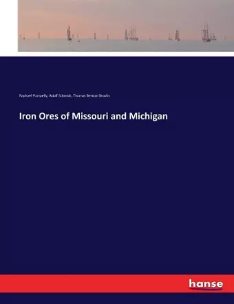 Iron Ores of Missouri and Michigan cover