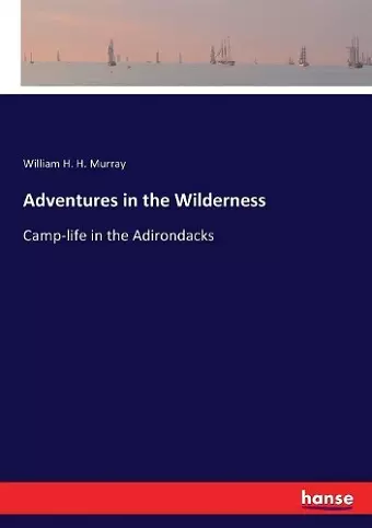 Adventures in the Wilderness cover