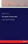 The Myth of Stone Idol cover