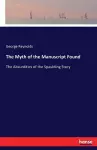 The Myth of the Manuscript Found cover