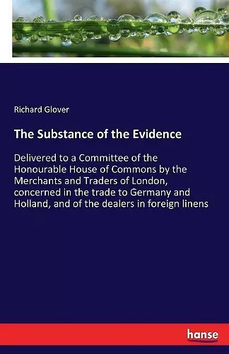 The Substance of the Evidence cover