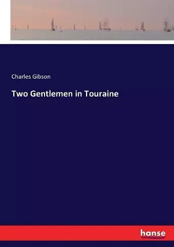 Two Gentlemen in Touraine cover