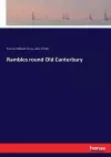 Rambles round Old Canterbury cover