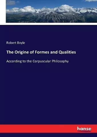 The Origine of Formes and Qualities cover