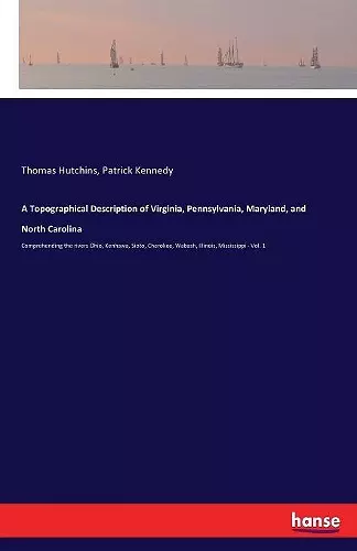 A Topographical Description of Virginia, Pennsylvania, Maryland, and North Carolina cover