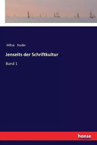 Jenseits der Schriftkultur cover