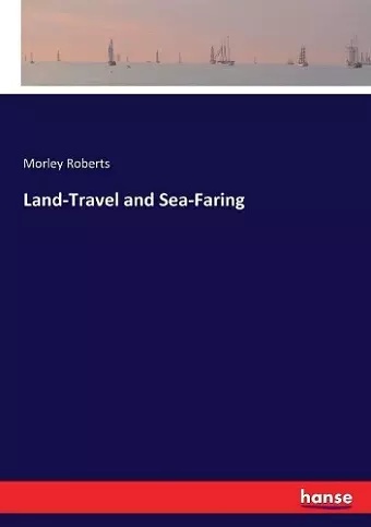 Land-Travel and Sea-Faring cover