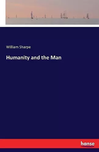Humanity and the Man cover