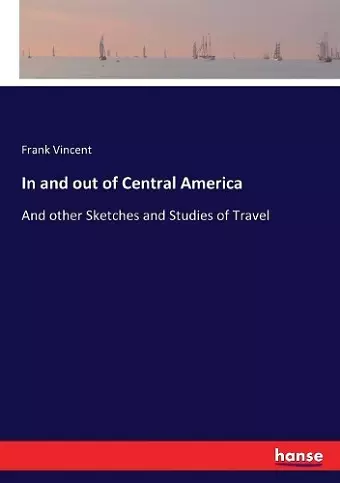 In and out of Central America cover