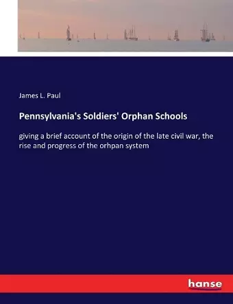 Pennsylvania's Soldiers' Orphan Schools cover