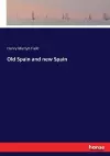 Old Spain and new Spain cover