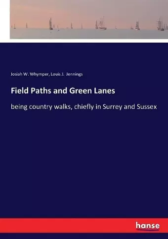 Field Paths and Green Lanes cover