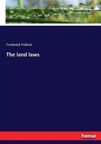 The land laws cover