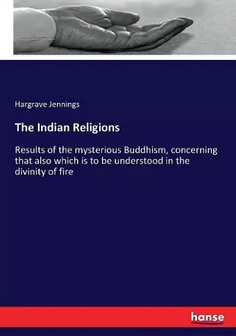 The Indian Religions cover