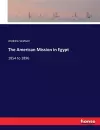 The American Mission in Egypt cover