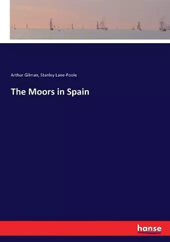 The Moors in Spain cover