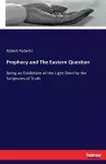 Prophecy and The Eastern Question cover