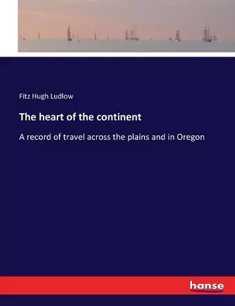 The heart of the continent cover