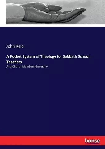 A Pocket System of Theology for Sabbath School Teachers cover