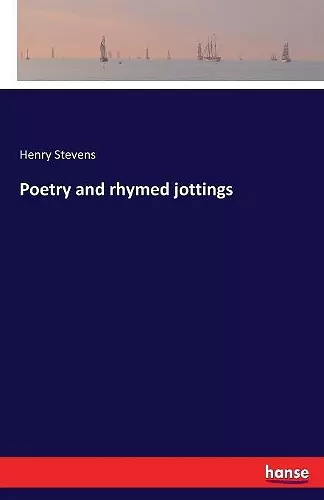 Poetry and rhymed jottings cover