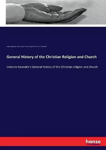 General History of the Christian Religion and Church cover