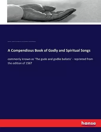 A Compendious Book of Godly and Spiritual Songs cover