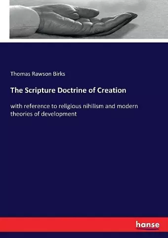 The Scripture Doctrine of Creation cover