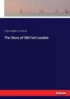 The Story of Old Fort Loudon cover