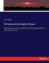 The history of the empire of Russia cover