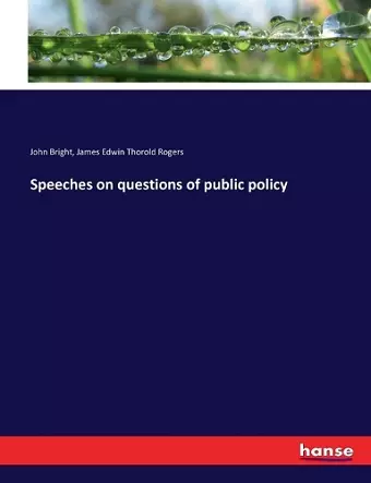 Speeches on questions of public policy cover