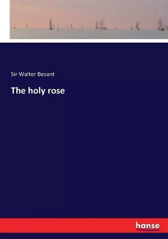 The holy rose cover